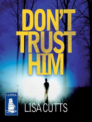 cover image of Don't Trust Him